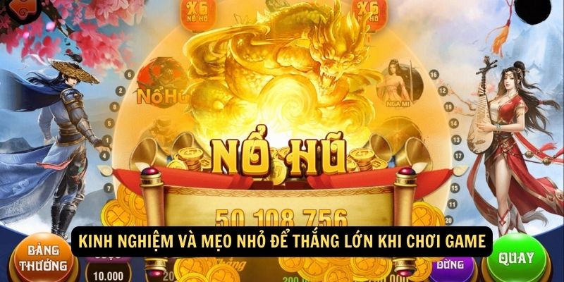 Kinh nghiệm và mẹo nhỏ để thắng lớn khi chơi game